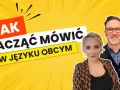 Najlepsze metody nauki angielskiego: Mów płynnie, przełam barierę!