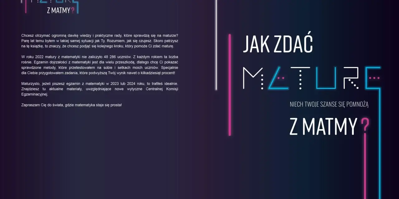Grafika z napisem "Jak zdać maturę z matmy?", neonowe linie i logo "Matematyka z głową".