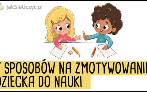 Nastolatek nie chce się uczyć? Klucz do rozmowy i motywacji