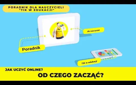 Nauczanie zdalne: Kompletny poradnik dla nauczycieli. Przygotuj się!