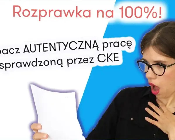 Wzorowa rozprawka maturalna: Jak zdobyć max punktów?